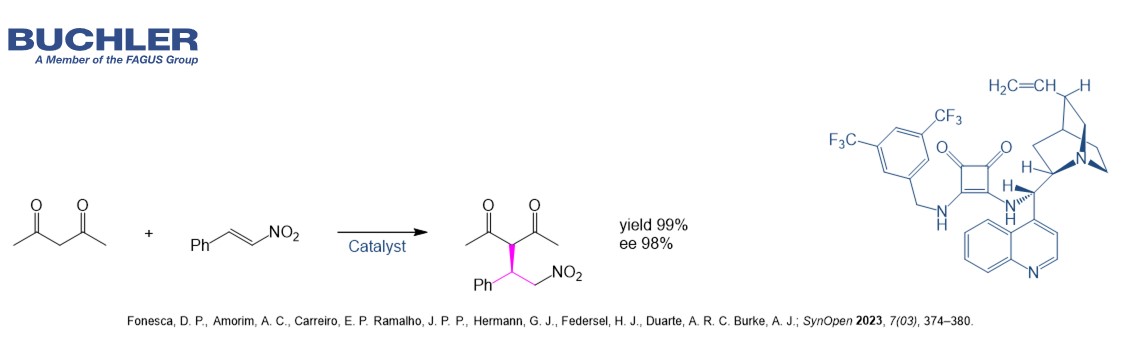 Michael Addition catalyzed by Cinchonidine Derivative - Buchler GmbH